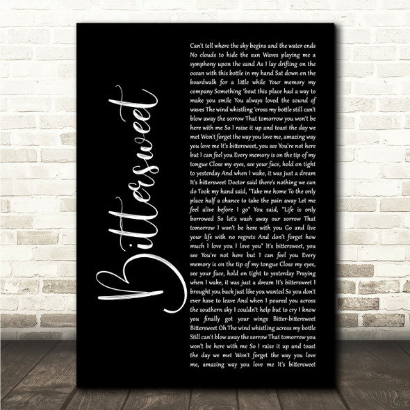 Zac Brown Bittersweet Black Script Song Lyric Wall Art Canvas Framed Print