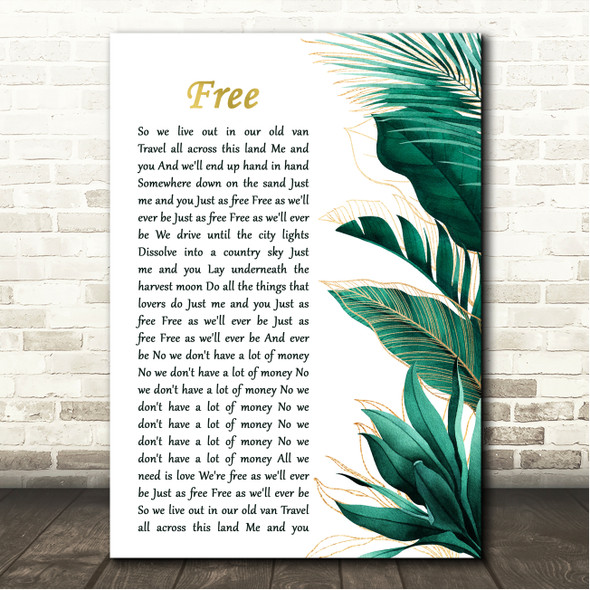 Zac Brown Band Free Gold Green Botanical Leaves Side Script Song Lyric Wall Art Canvas Framed Print