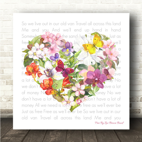 Zac Brown Band Free Floral Heart Square Song Lyric Wall Art Canvas Framed Print