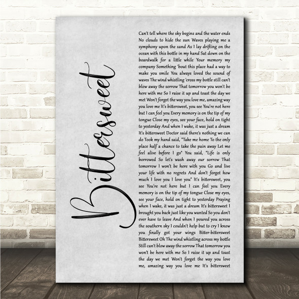 Zac Brown Bittersweet Grey Rustic Script Song Lyric Wall Art Canvas Framed Print