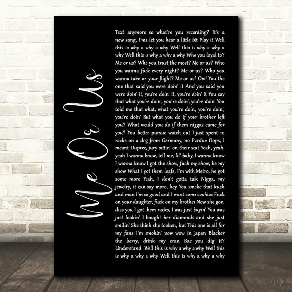 Young Thug Me Or Us Black Script Song Lyric Wall Art Print