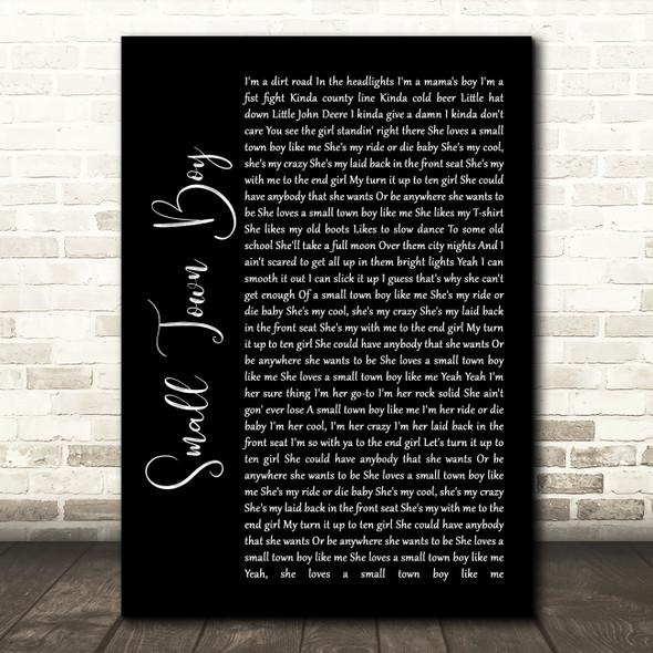 Dustin Lynch Small Town Boy Black Script Song Lyric Wall Art Print