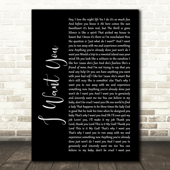 Cee Lo Green I Want You Black Script Song Lyric Quote Print