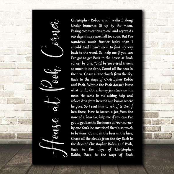 Loggins & Messina House at Pooh Corner Black Script Song Lyric Quote Print