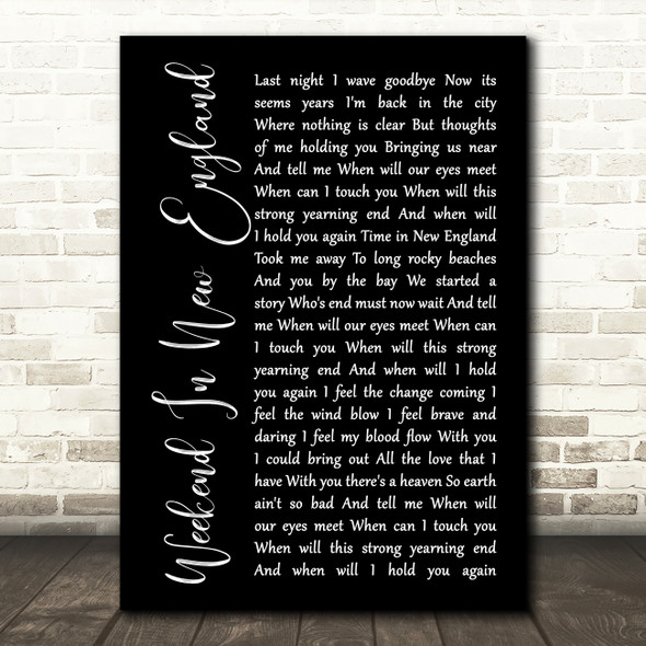 Barry Manilow Weekend In New England Black Script Song Lyric Print