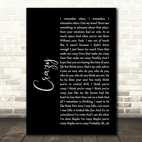 Gnarls Barkley Crazy Black Script Song Lyric Print