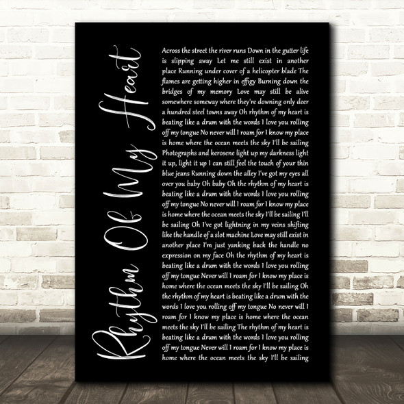 Rod Stewart Rhythm Of My Heart Black Script Song Lyric Print