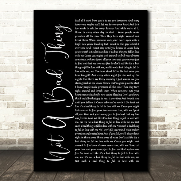 Boyce Avenue Not A Bad Thing Black Script Song Lyric Print