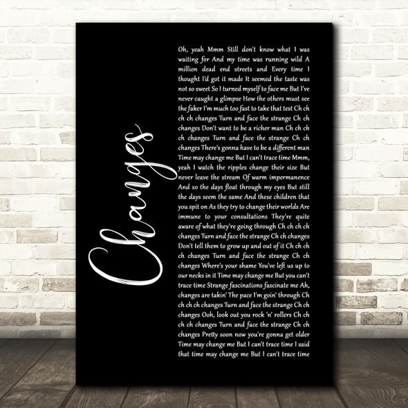 David Bowie Changes Black Script Song Lyric Print