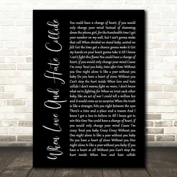 Def Leppard When Love And Hate Collide Black Script Song Lyric Print