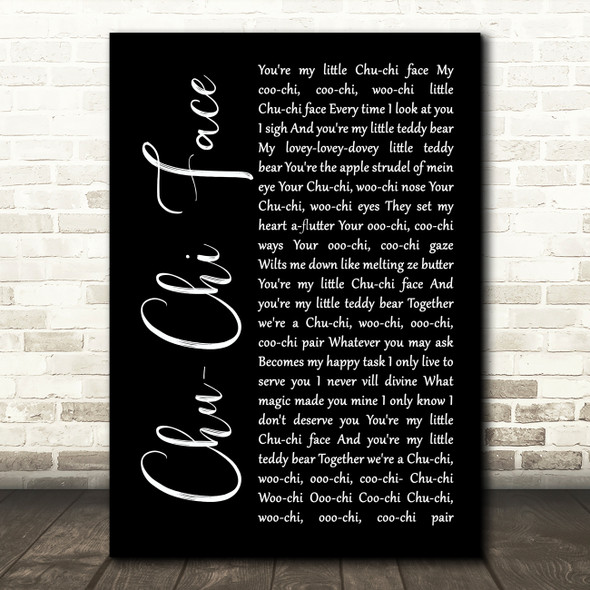 Gert Frobe & Anna Quayle Chu-Chi Face Black Script Song Lyric Print
