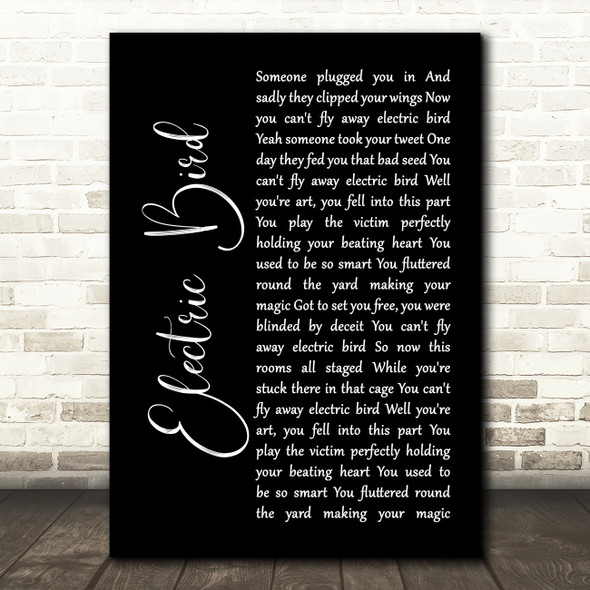 Sia Electric Bird Black Script Song Lyric Print