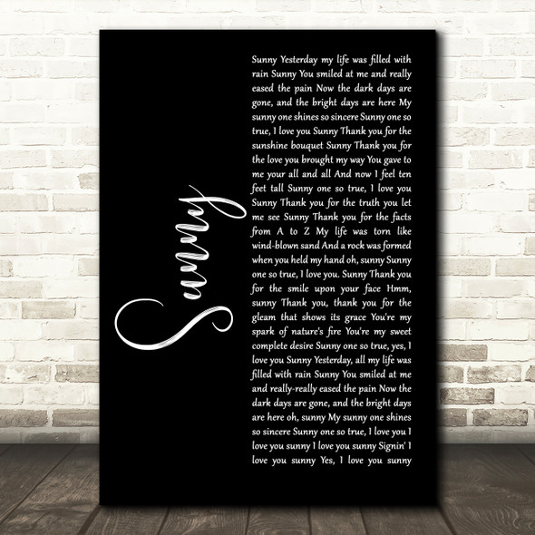 Bobby Hebb Sunny Black Script Song Lyric Quote Print
