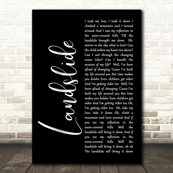 Fleetwood Mac Landslide Black Script Song Lyric Quote Print