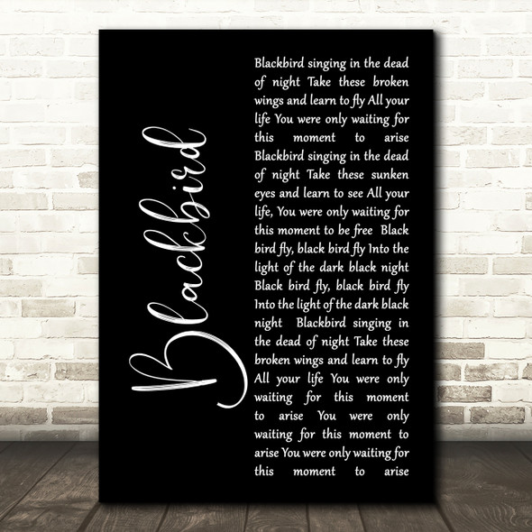 The Beatles Blackbird Black Script Song Lyric Quote Print