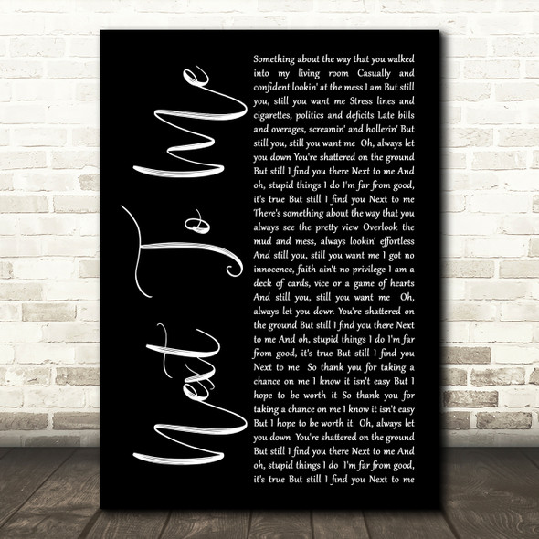 Imagine Dragons Next To Me Black Script Song Lyric Quote Print