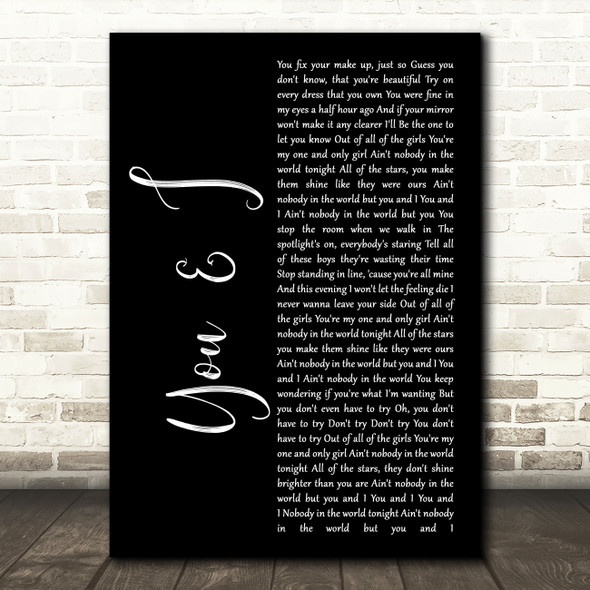 John Legend You & I Black Script Song Lyric Quote Print