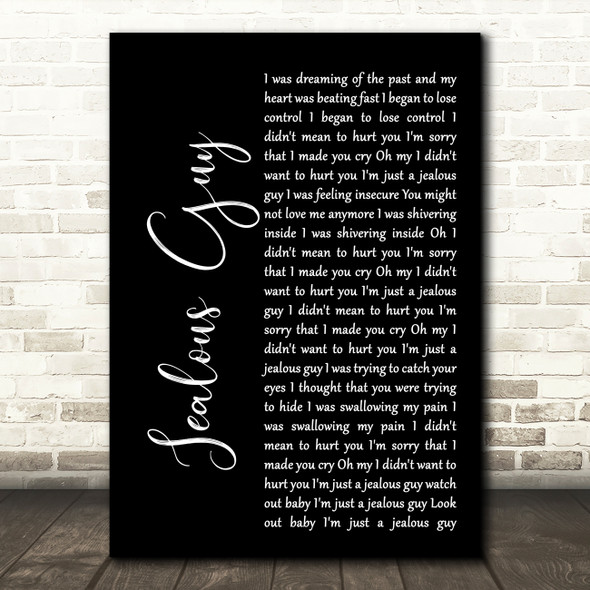 John Lennon Jealous Guy Black Script Song Lyric Quote Print