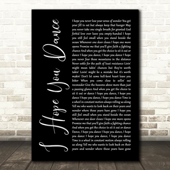 Lee Ann Womack I Hope You Dance Black Script Song Lyric Quote Print