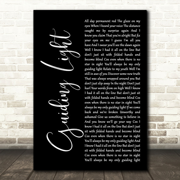 Mumford & Sons Guiding Light Black Script Song Lyric Quote Print