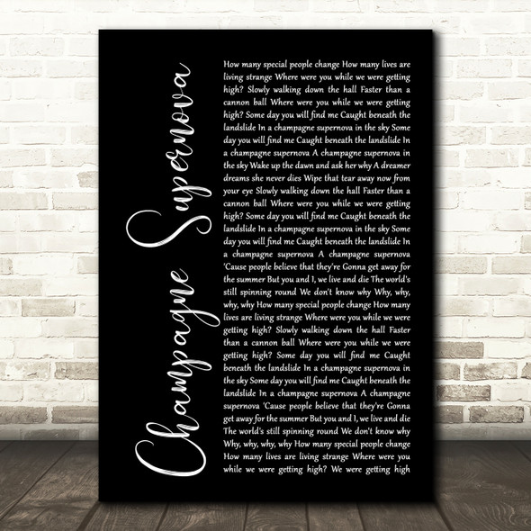 Oasis Champagne Supernova Black Script Song Lyric Quote Print
