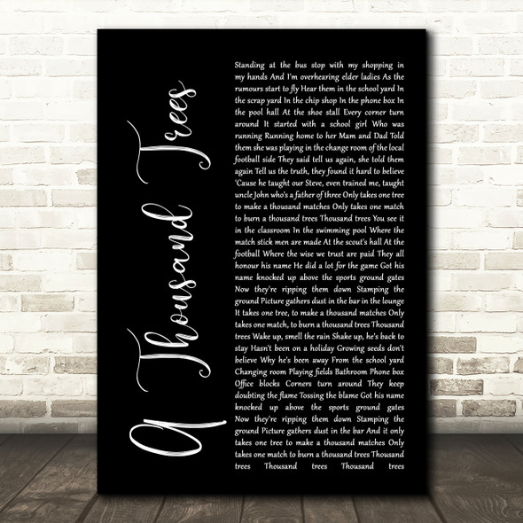 Stereophonics A Thousand Trees Black Script Song Lyric Quote Print