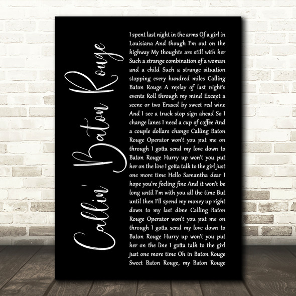 Garth Brooks Callin' Baton Rouge Black Script Song Lyric Print