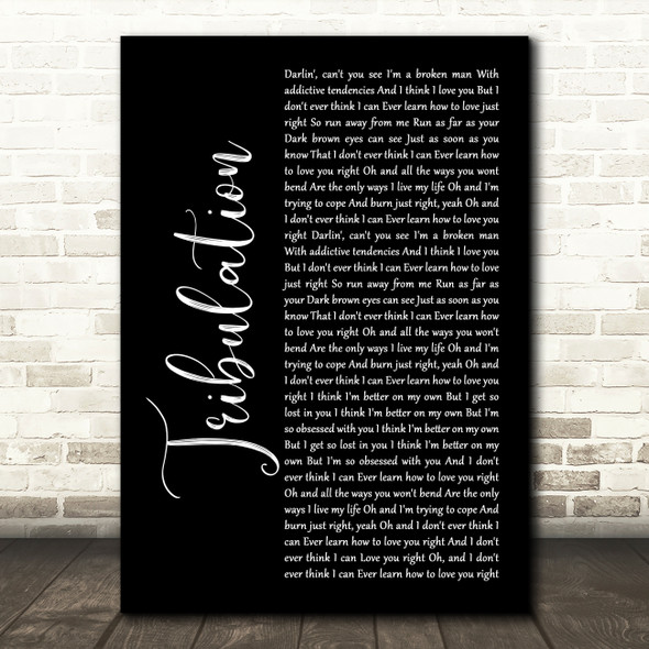 Matt Maeson Tribulation Black Script Song Lyric Print