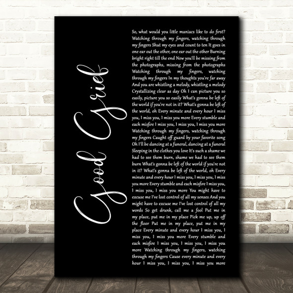 Bastille Good Grief Black Script Song Lyric Music Art Print