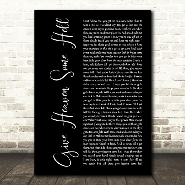 Hardy Give Heaven Some Hell Black Script Song Lyric Music Art Print