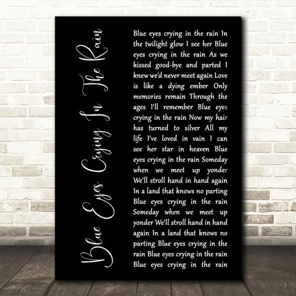 Ali Campbell Blue Eyes Crying In The Rain Black Script Song Lyric Music Art Print