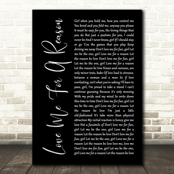 Boyzone Love Me For A Reason Black Script Song Lyric Quote Music Print