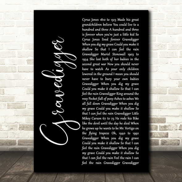 Dave Matthews Gravedigger Black Script Song Lyric Quote Music Print