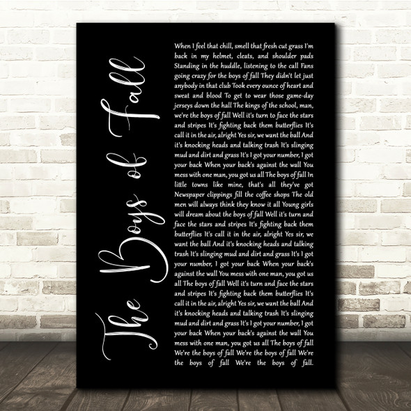 Kenny Chesney The Boys of Fall Black Script Song Lyric Quote Music Print