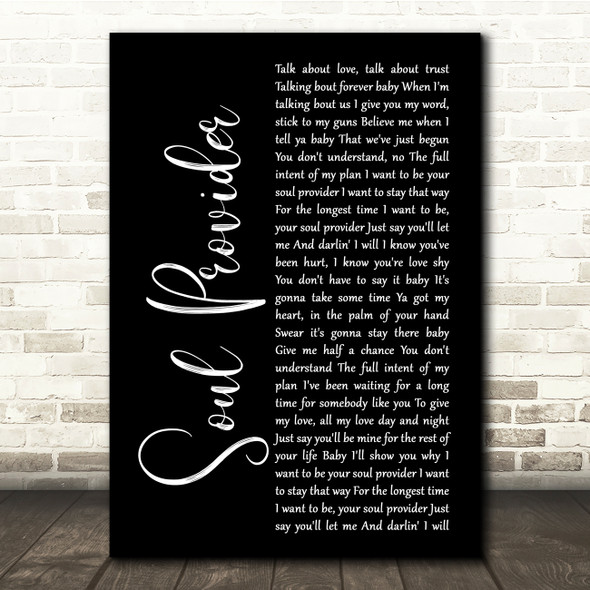 Michael Bolton Soul Provider Black Script Song Lyric Quote Music Print