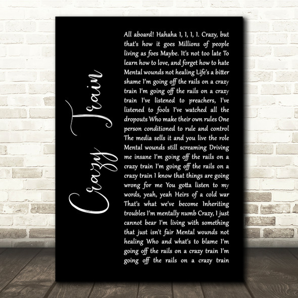 Ozzy Osbourne Crazy Train Black Script Song Lyric Quote Music Print