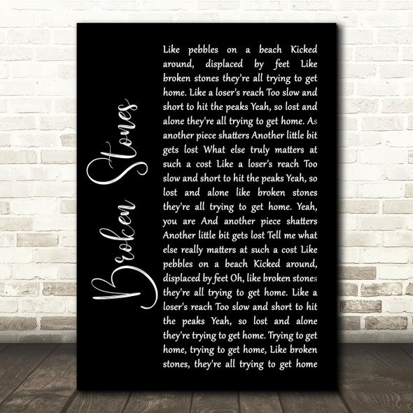 Paul Weller Broken Stones Black Script Song Lyric Quote Music Print