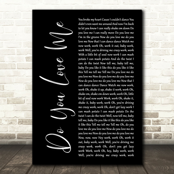 The Contours Do You Love Me Black Script Song Lyric Quote Music Print