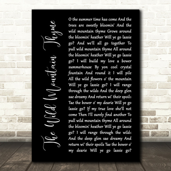 The Corries The Wild Mountain Thyme Black Script Song Lyric Quote Music Print