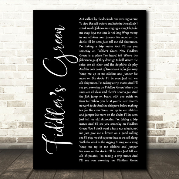The Irish Rovers Fiddlers Green Black Script Song Lyric Quote Music Print