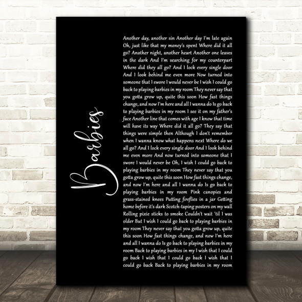 Pink Barbies Black Script Song Lyric Quote Print