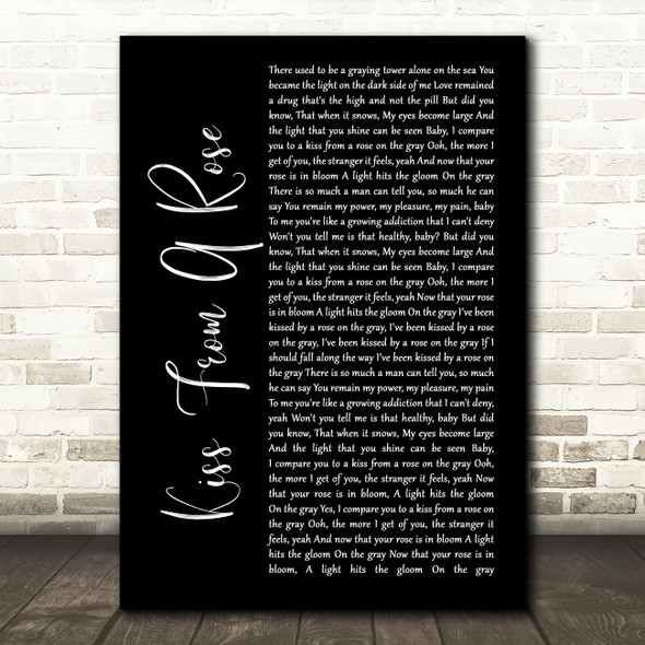 Seal Kiss From A Rose Black Script Song Lyric Quote Print