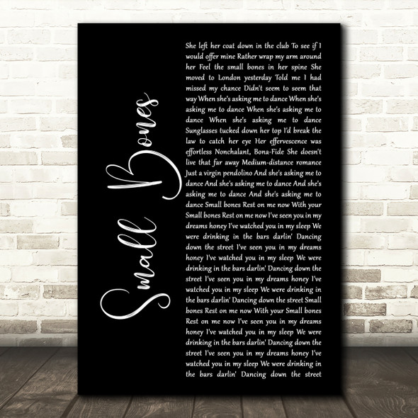 The Courteeners Small Bones Black Script Song Lyric Quote Print