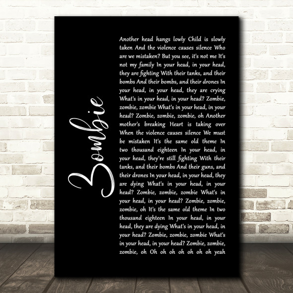 The Cranberries Zombie Black Script Song Lyric Quote Print