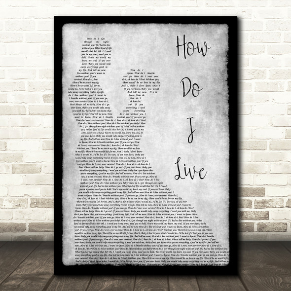 LeAnn Rimes How Do I Live Grey Song Lyric Man Lady Dancing Quote Print