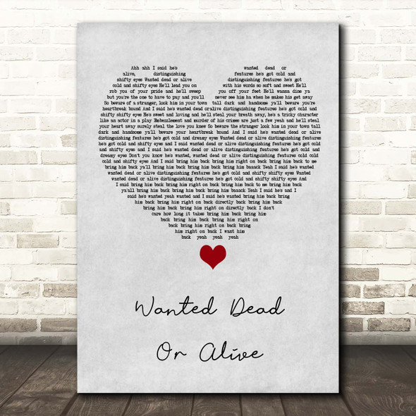 Voices of East Harlem Wanted Dead Or Alive Grey Heart Song Lyric Print