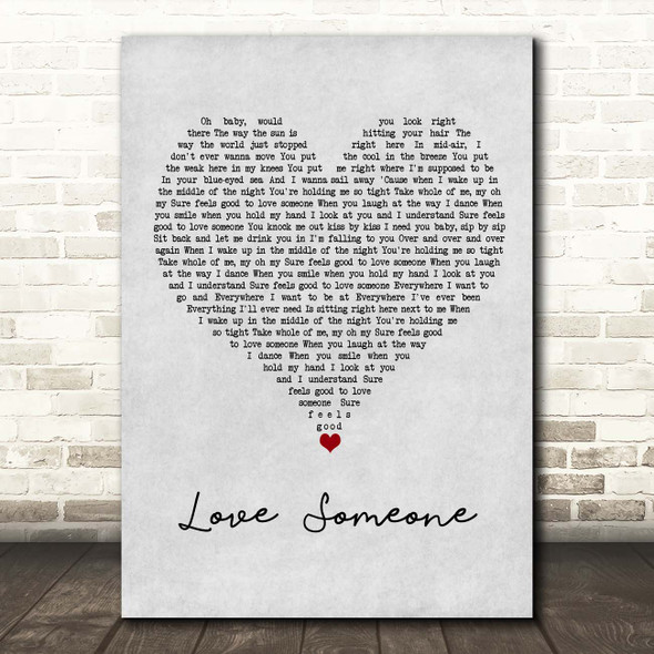 Brett Eldredge Love Someone Grey Heart Song Lyric Print