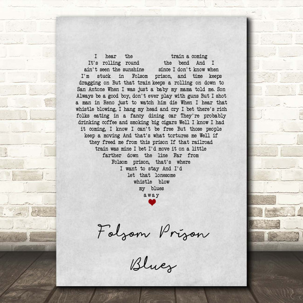 Johnny Cash Folsom Prison Blues Grey Heart Song Lyric Print