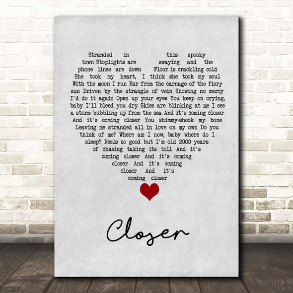 Kings Of Leon Closer Grey Heart Song Lyric Print