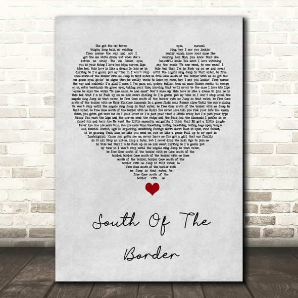 Ed Sheeran South Of The Border Grey Heart Song Lyric Wall Art Print